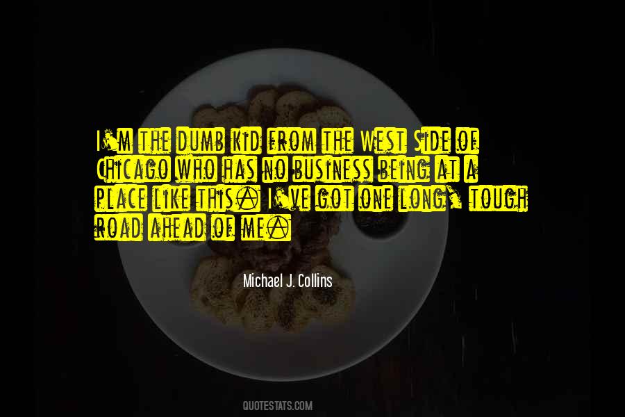 Quotes About The West Side #1560906