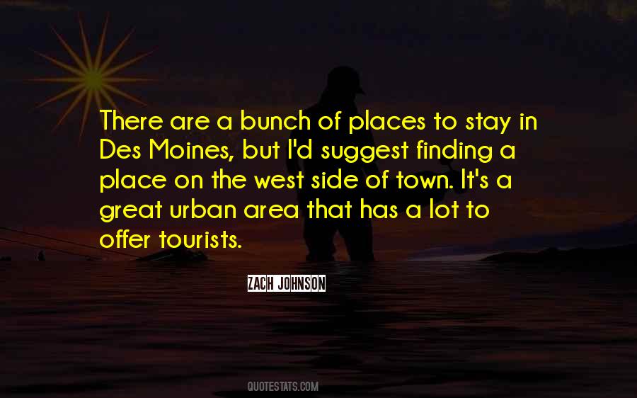 Quotes About The West Side #793372