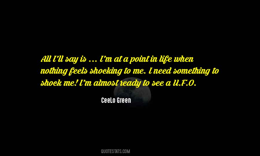 Ceelo Quotes #432502