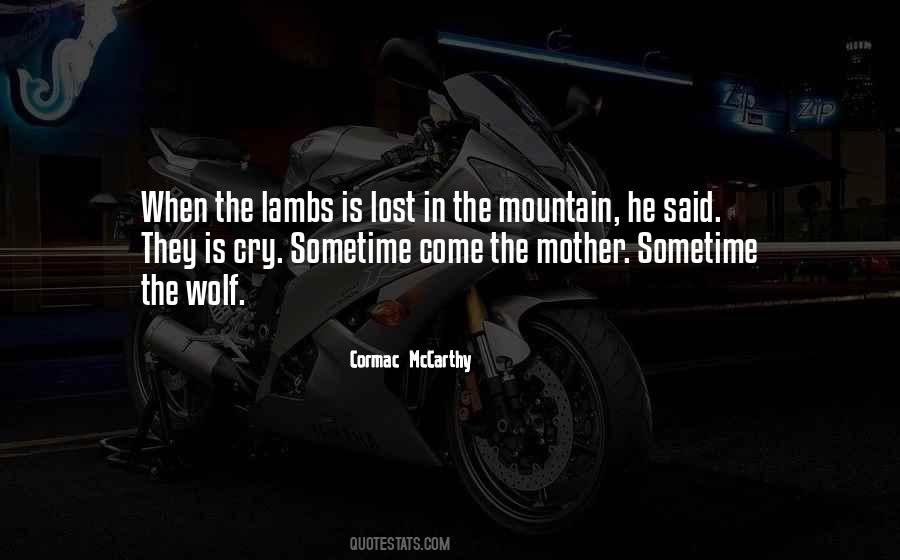The Wolf S Cry Quotes #270303