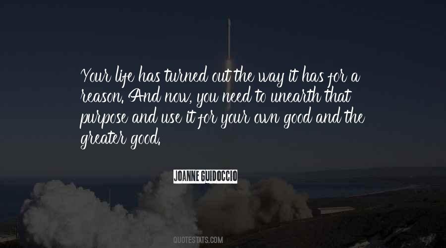 Quotes About Reason And Purpose #1328220