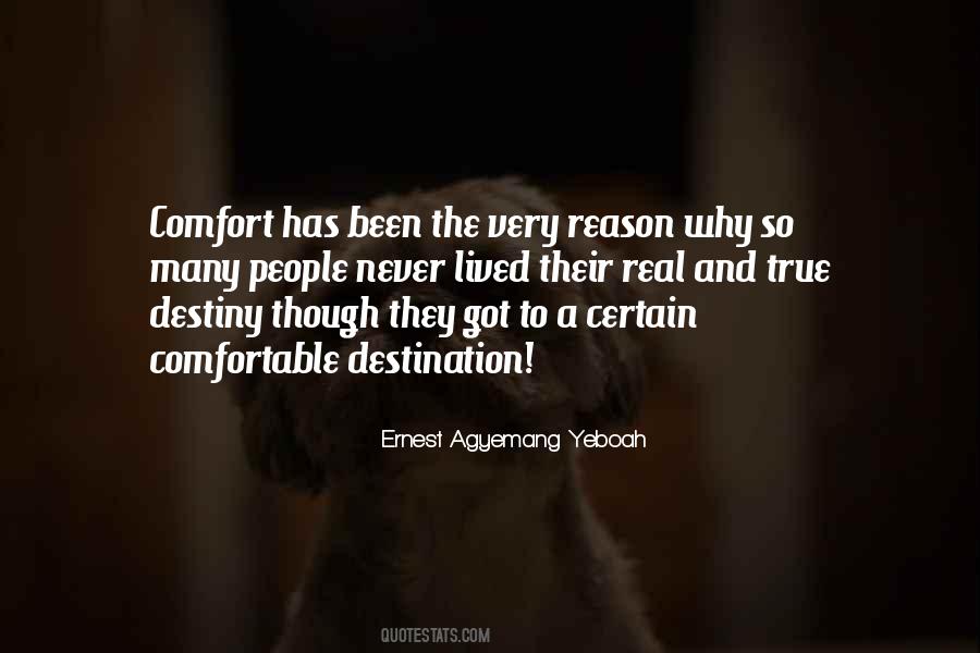 Quotes About Reason And Purpose #1495682