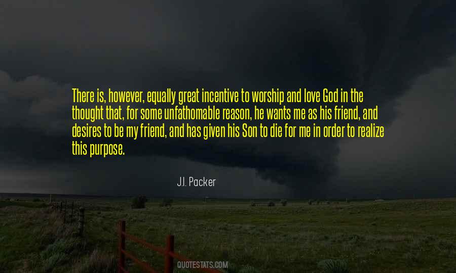 Quotes About Reason And Purpose #156387