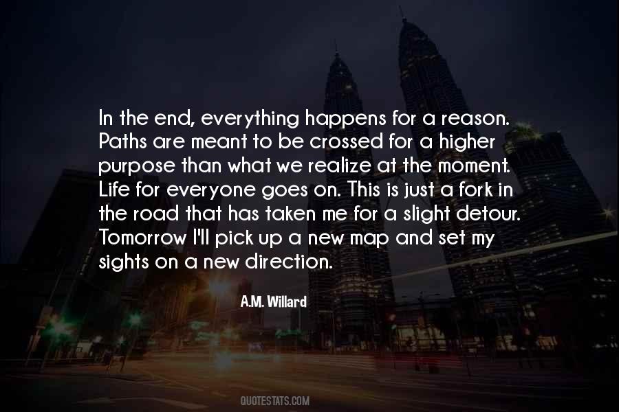 Quotes About Reason And Purpose #1787812