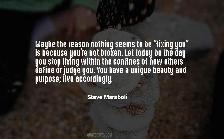Quotes About Reason And Purpose #1843240