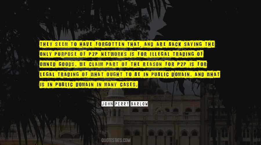 Quotes About Reason And Purpose #521353