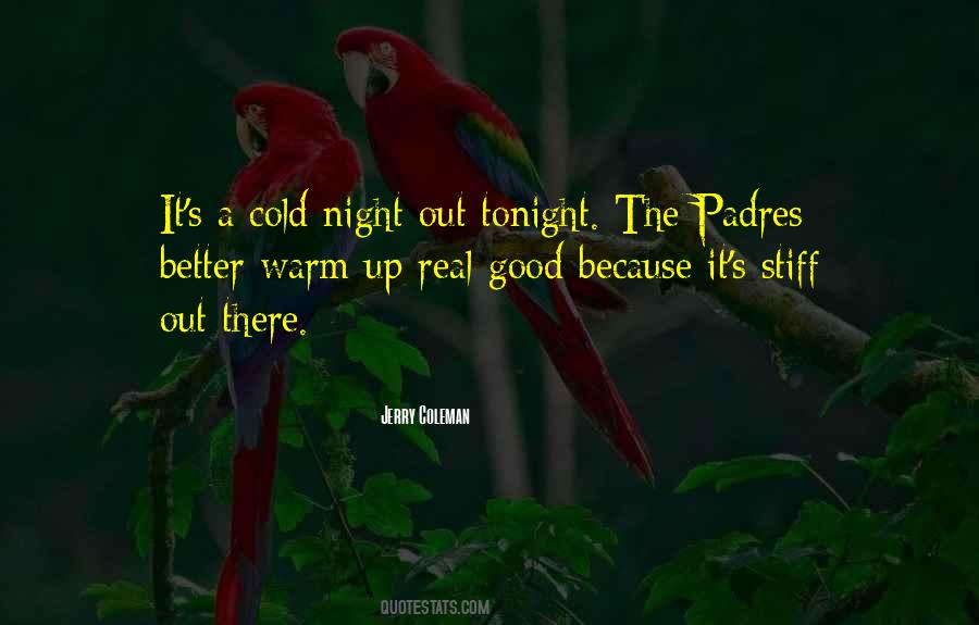 Cold Night Quotes #47033