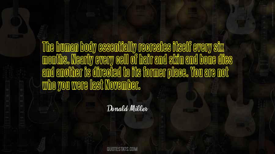 Hair And Skin Quotes #1483638