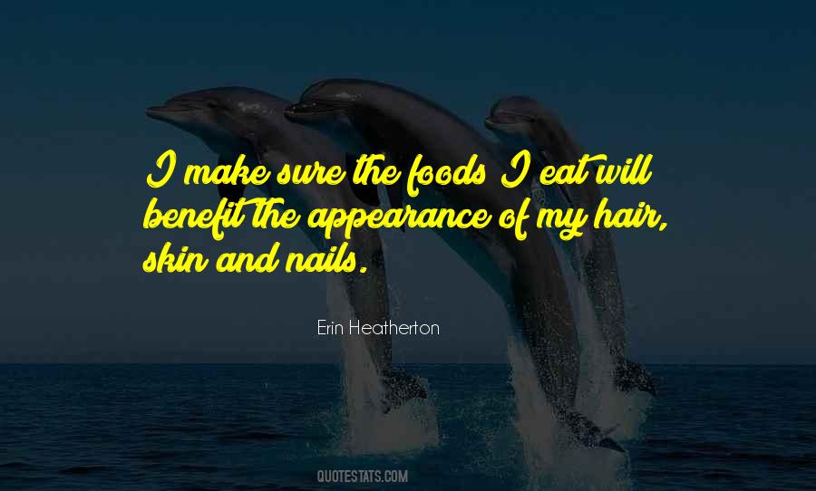Hair And Skin Quotes #152698