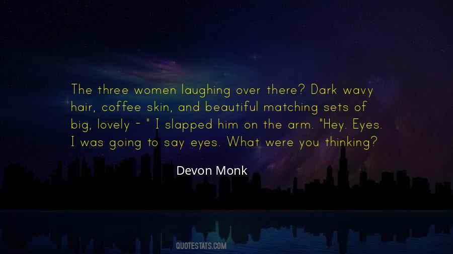 Hair And Skin Quotes #251086