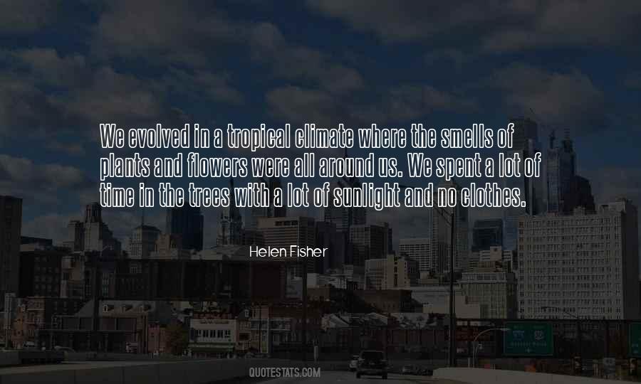 Tropical Climate Quotes #1463026