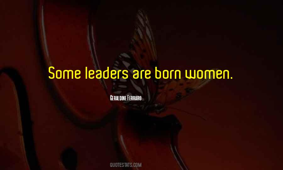 Women As Leaders Quotes #970831