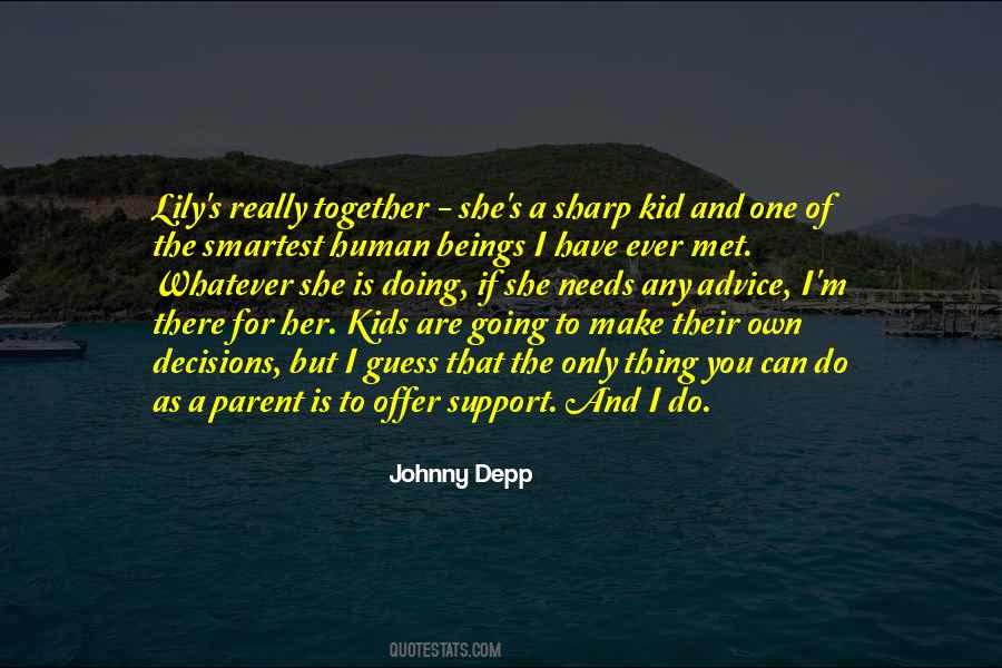 Quotes About Parent Support #147529