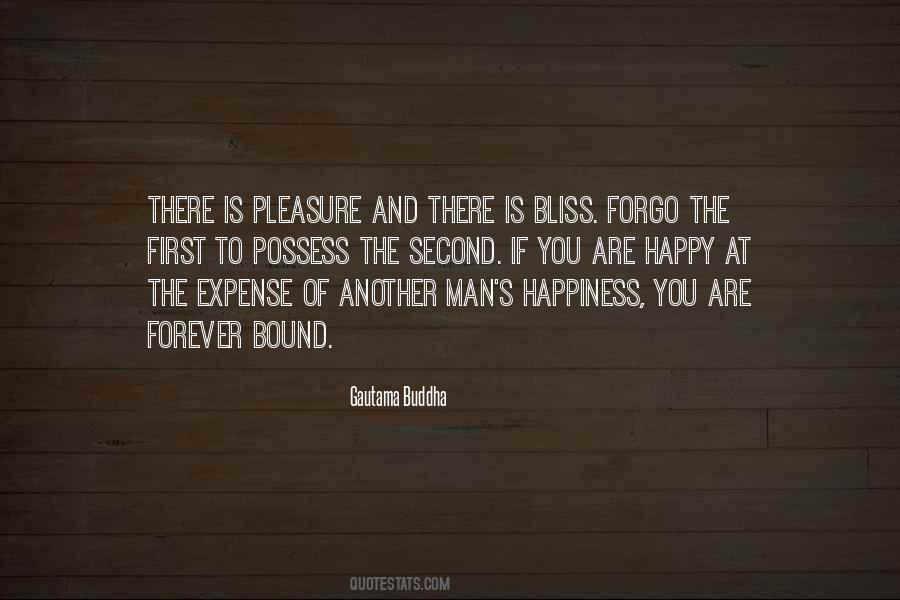 Quotes About Happiness At The Expense Of Others #1103374