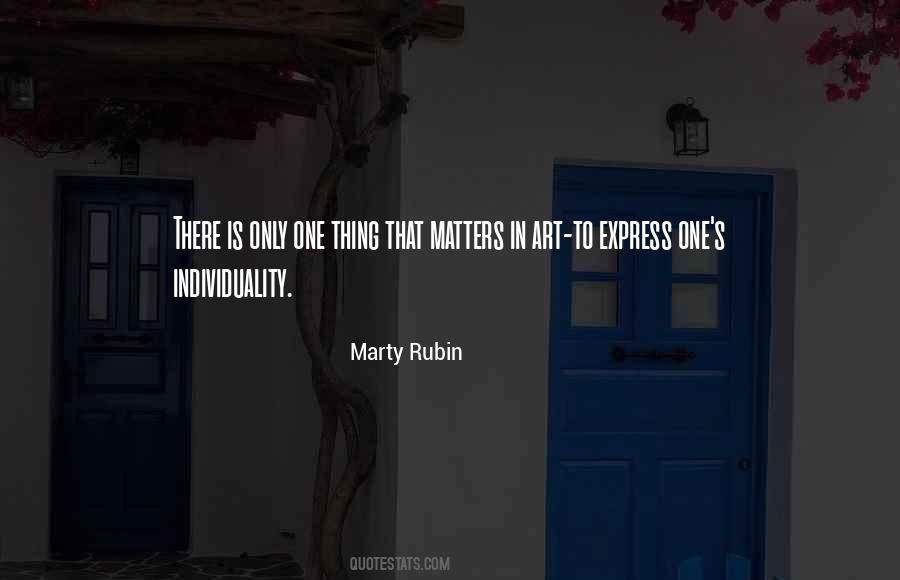 Only Thing That Matters Quotes #731967