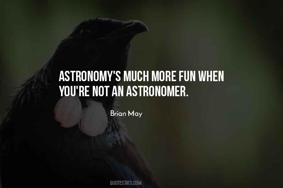 Quotes About Astronomy #1504856