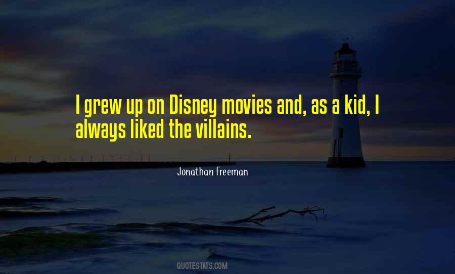 Quotes About Disney Movies #448329