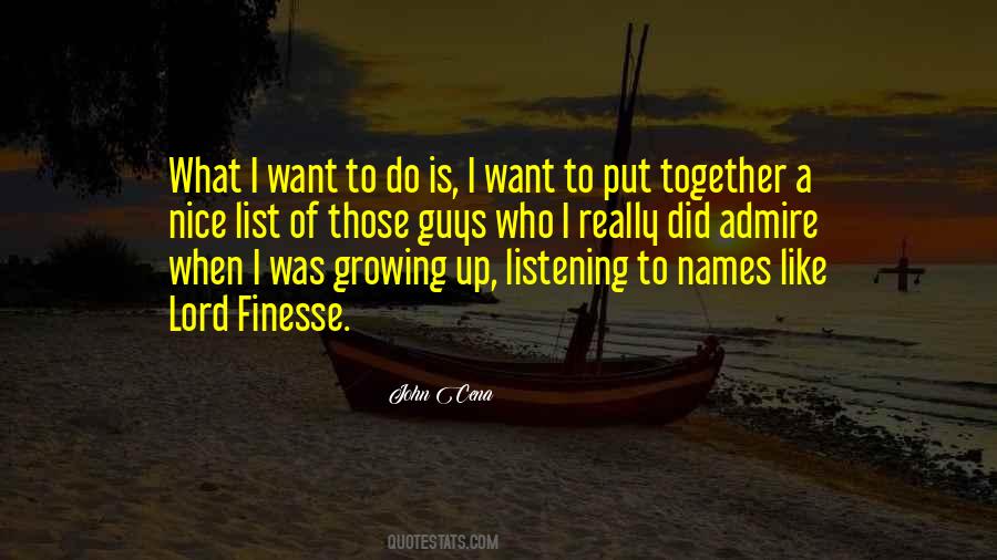 Quotes About Growing Up Together #277829 Quotes About Growing Up Together #277829