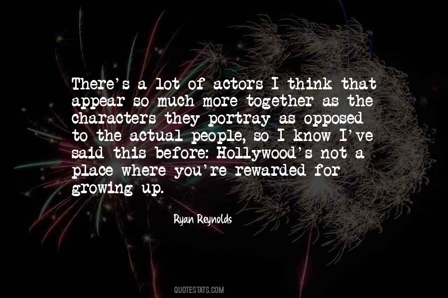 Quotes About Growing Up Together #555950