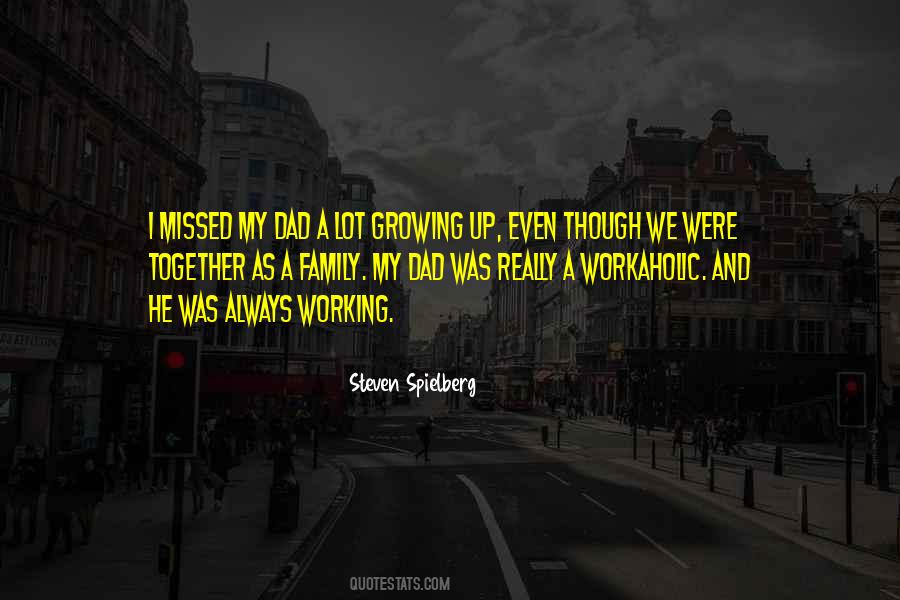 Quotes About Growing Up Together #745225 Quotes About Growing Up Together #745225