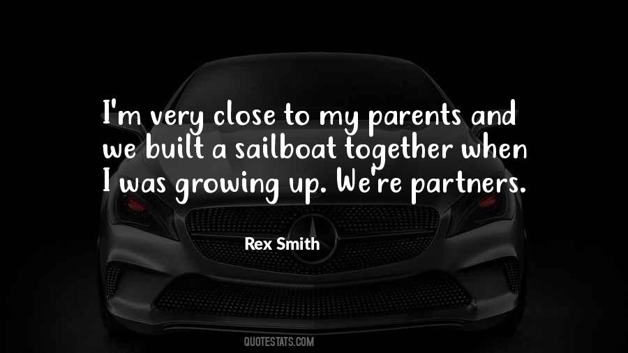 Quotes About Growing Up Together #914330