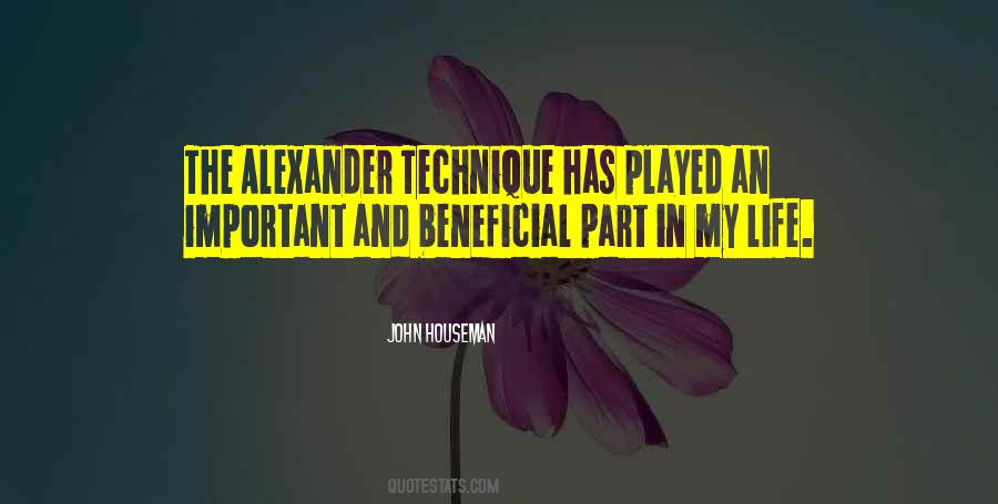 Quotes About Alexander Technique #36781