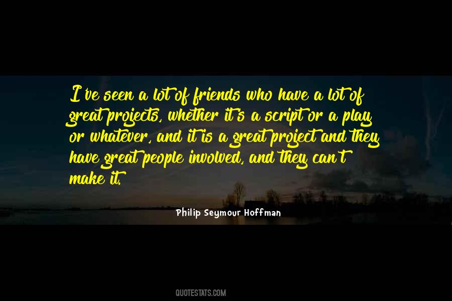 Quotes About A Lot Of Friends #652489