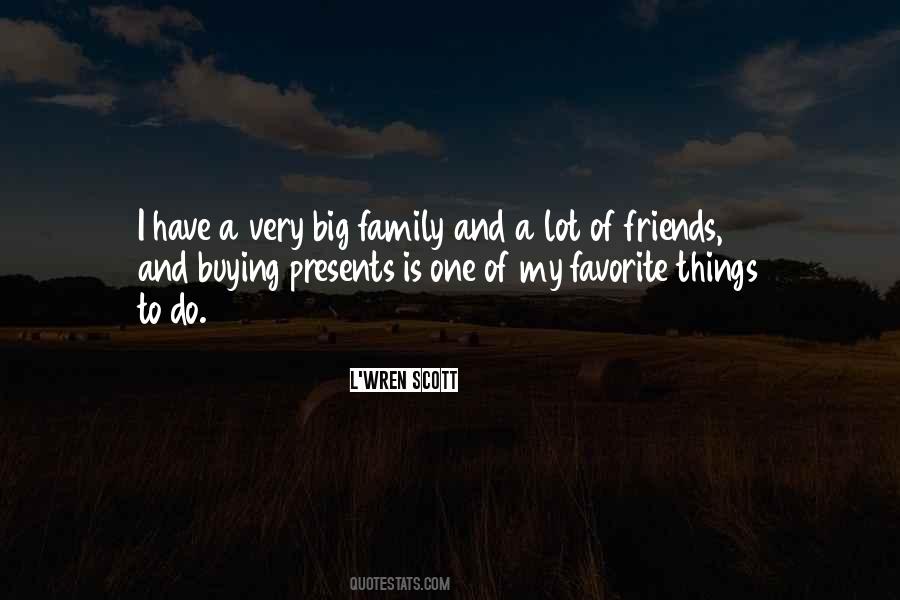 Quotes About A Lot Of Friends #921884