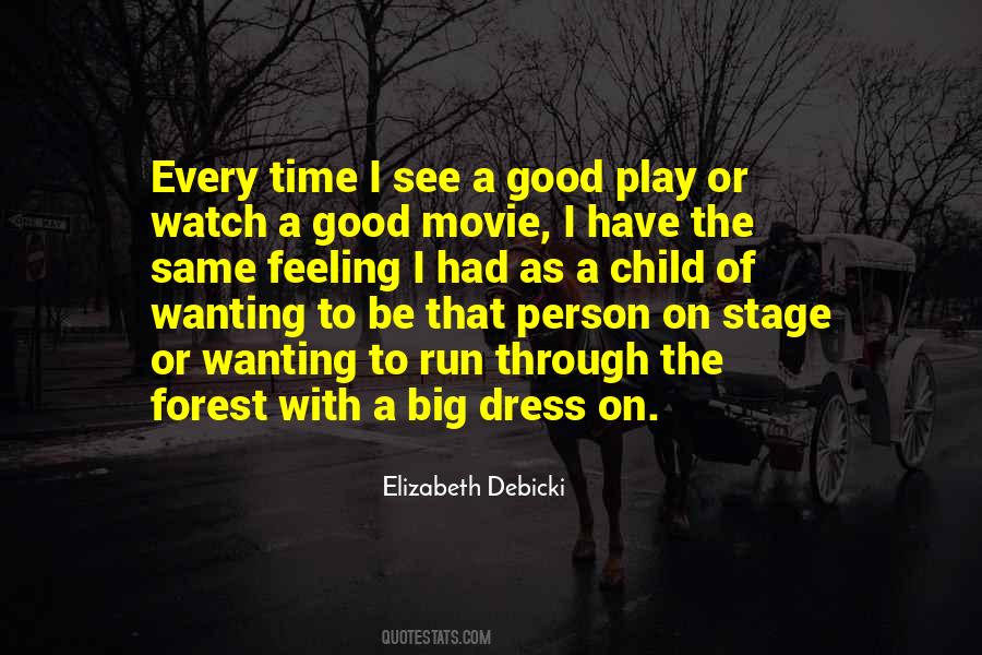 Quotes About A Good Movie #1112053