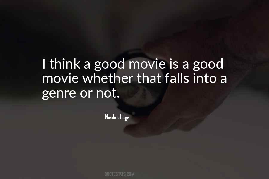 Quotes About A Good Movie #1343540