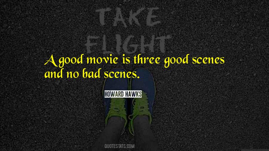 Quotes About A Good Movie #1353885