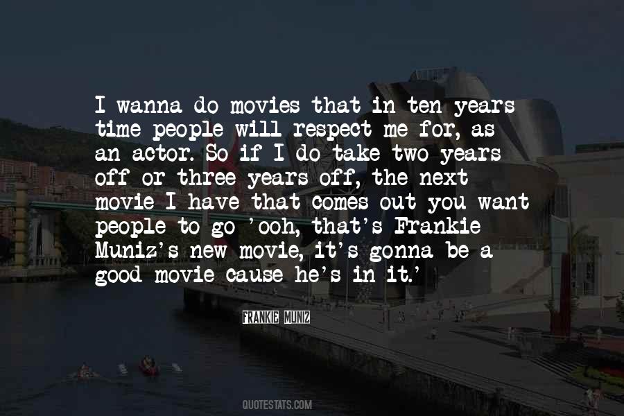 Quotes About A Good Movie #1387568