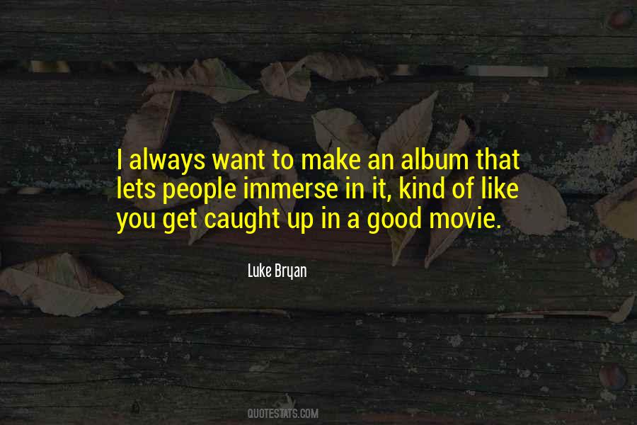 Quotes About A Good Movie #83389