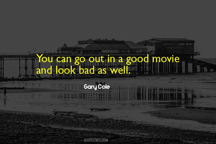 Quotes About A Good Movie #907463