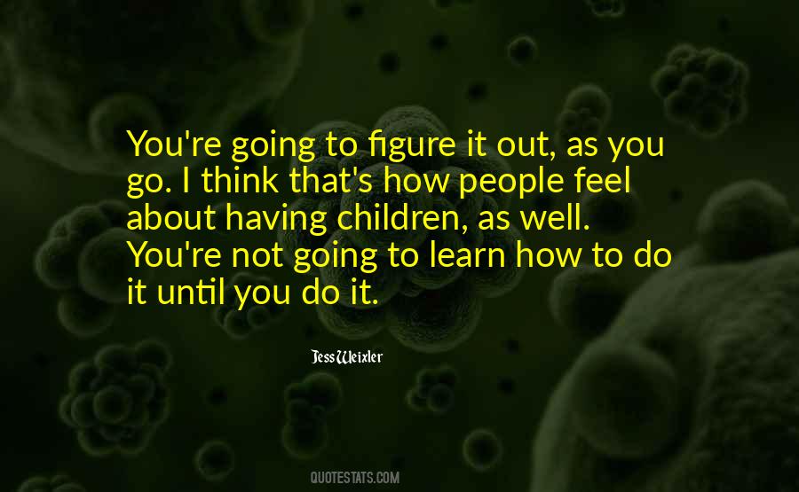 How To Do It Quotes #1173811
