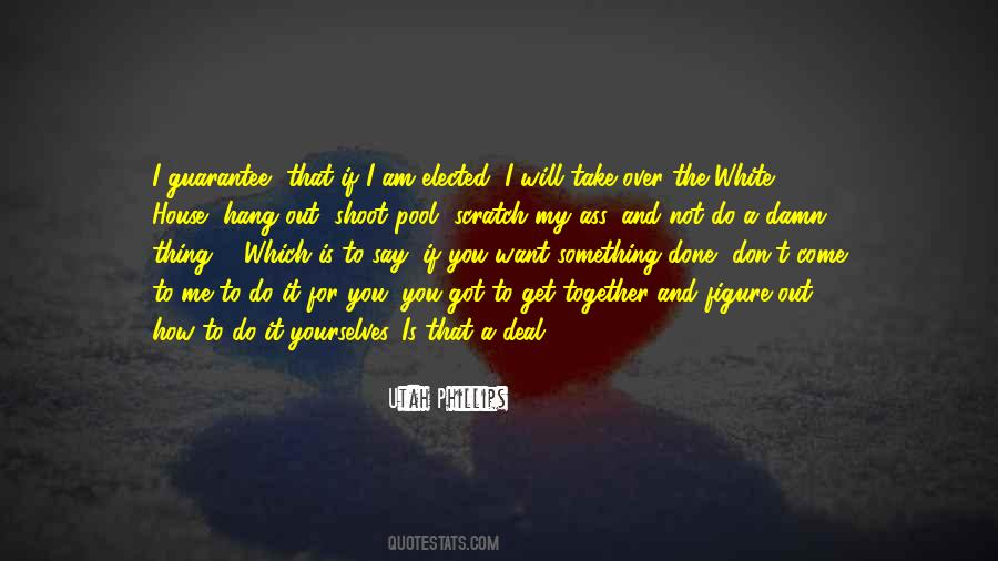 How To Do It Quotes #1203713