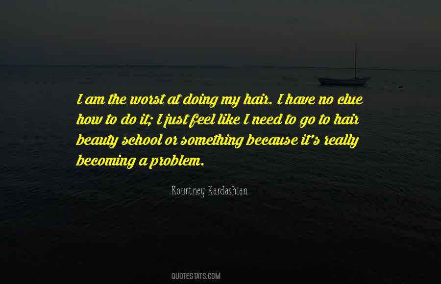 How To Do It Quotes #1330999
