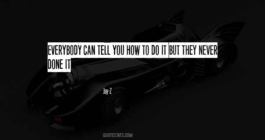 How To Do It Quotes #1463660