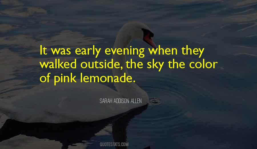 Quotes About Evening Sky #804688