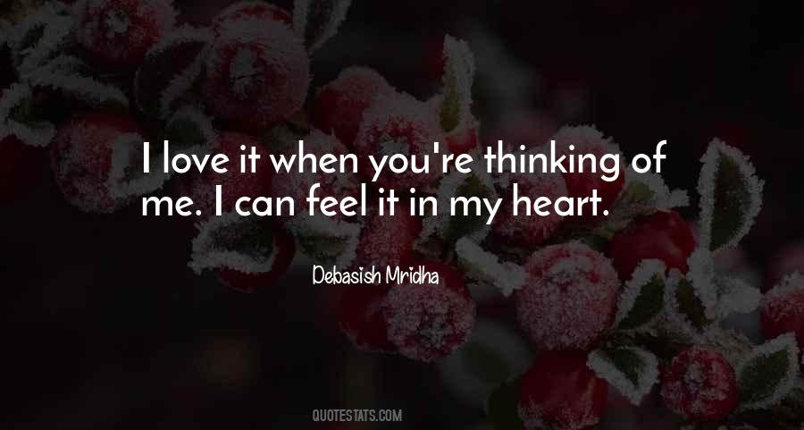 Quotes About Thinking You're In Love #559712