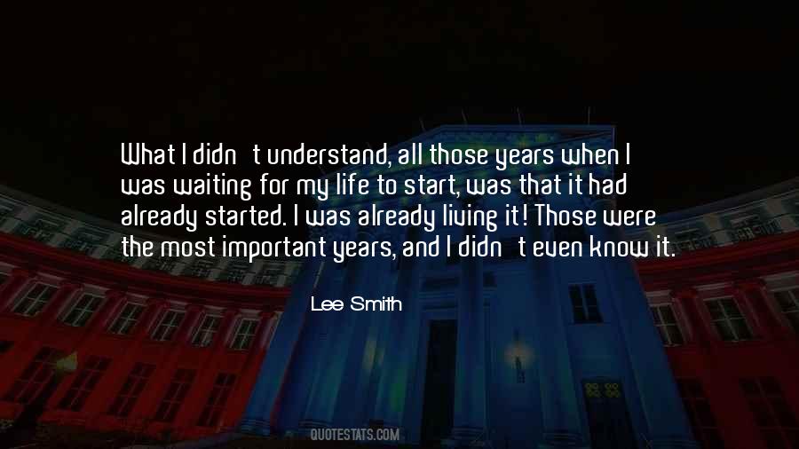 Start Living Life Quotes #312881