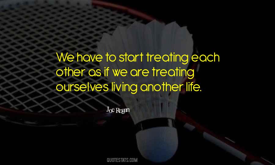 Start Living Life Quotes #356048