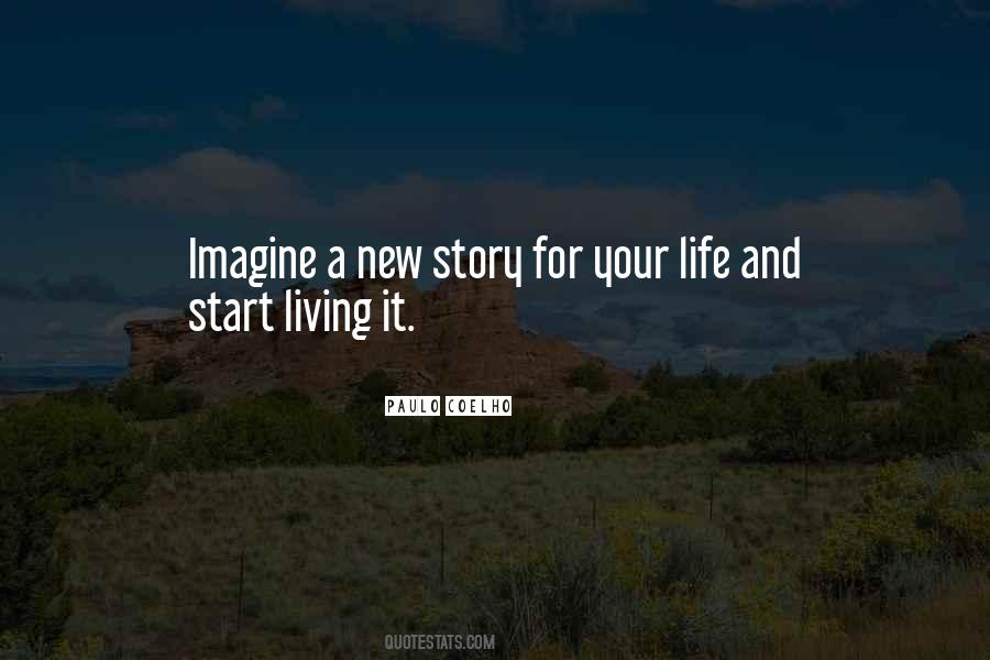 Start Living Life Quotes #66957