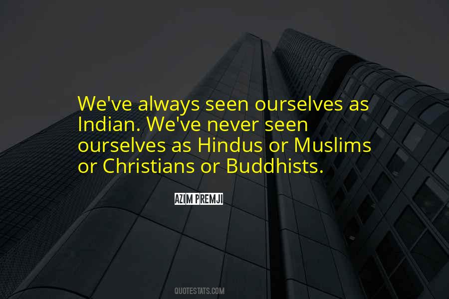 Indian Muslims Quotes #1198444