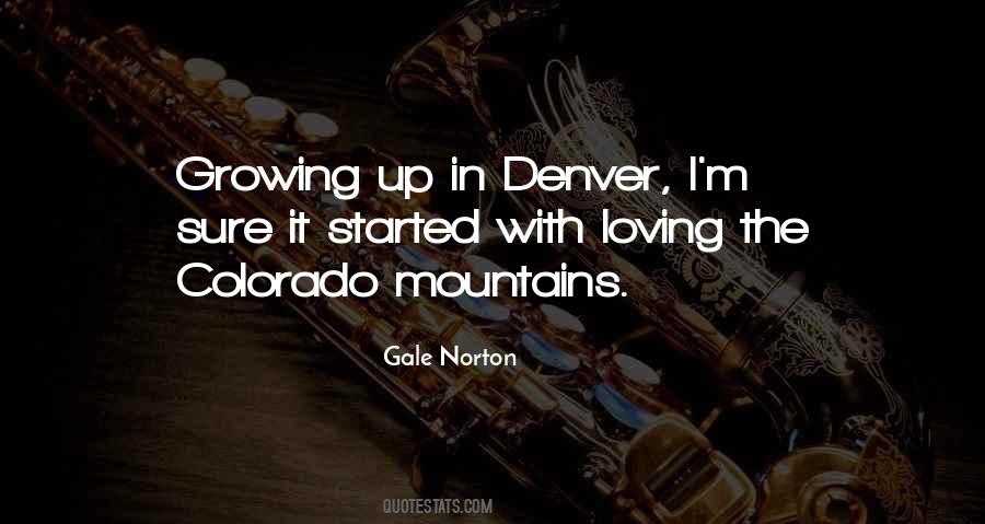 Quotes About Denver Colorado #1156442