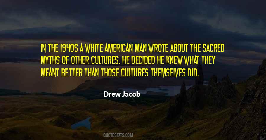 American Cultures Quotes #417008