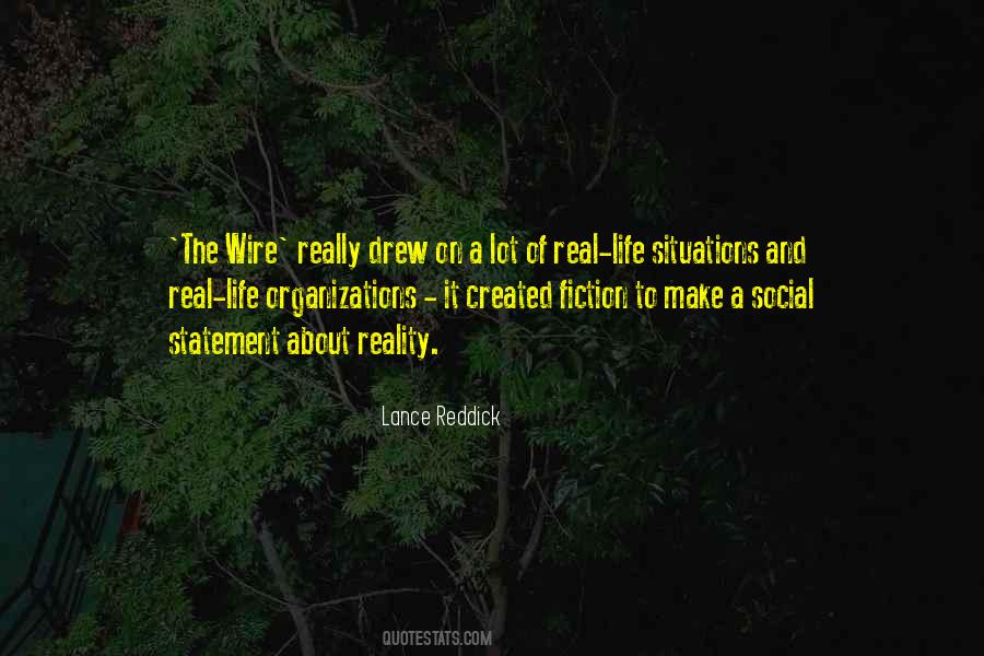 Quotes About Reality And Fiction #1008019