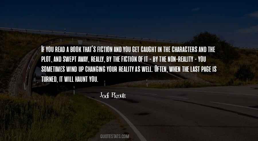 Quotes About Reality And Fiction #268718
