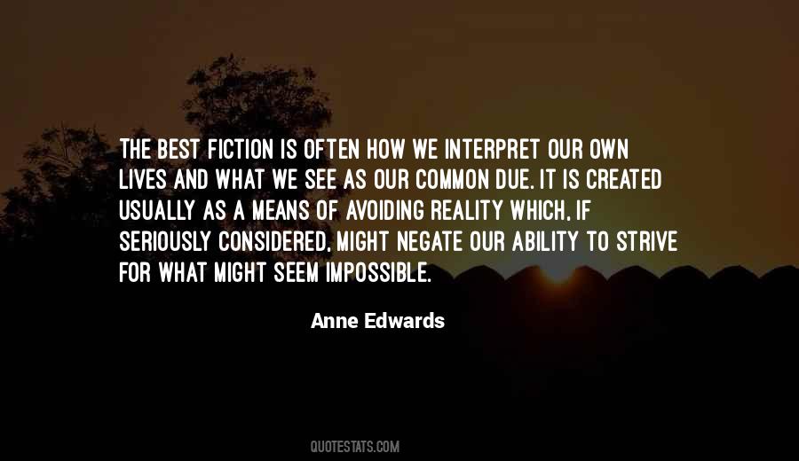 Quotes About Reality And Fiction #27554