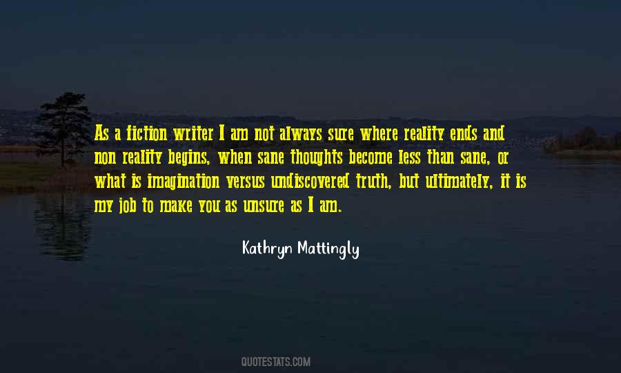 Quotes About Reality And Fiction #449875